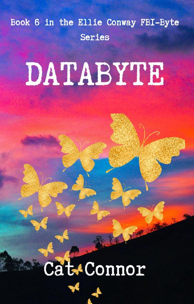 Produktbild: Databyte (Byte Series, #6) | Cat Connor
