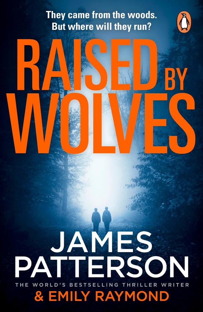 Produktbild: Raised By Wolves | James Patterson, Emily Raymond