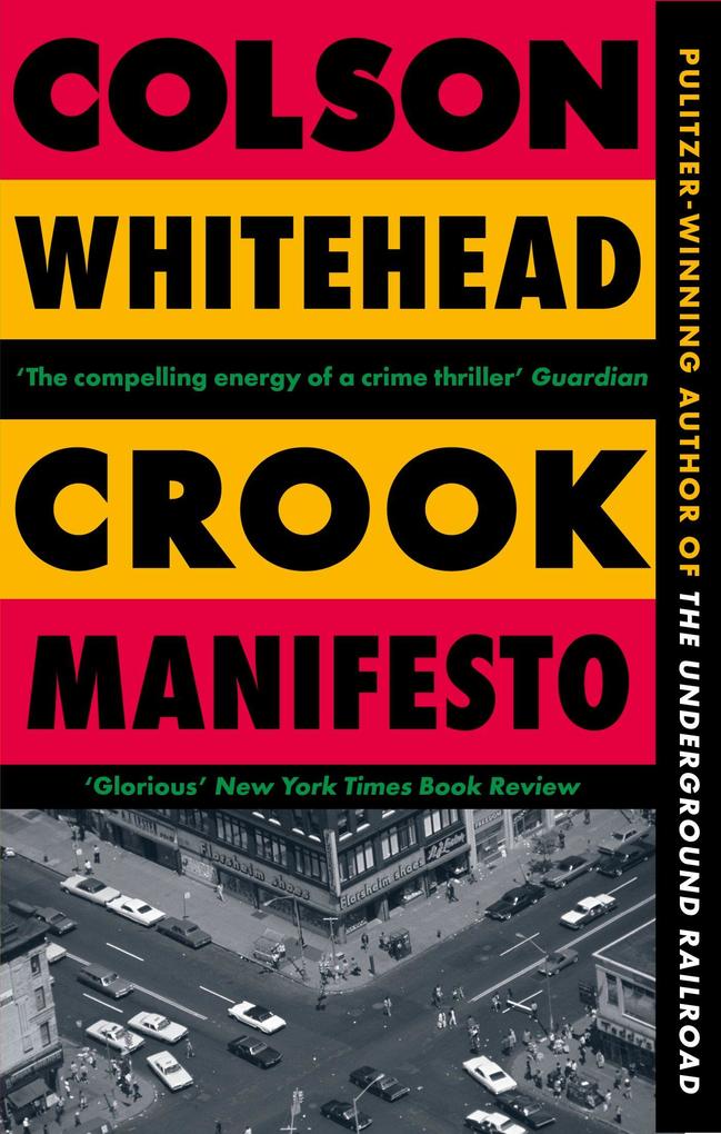 Produktbild: Crook Manifesto | Colson Whitehead
