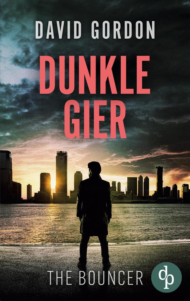 Produktbild: Dunkle Gier | David Gordon
