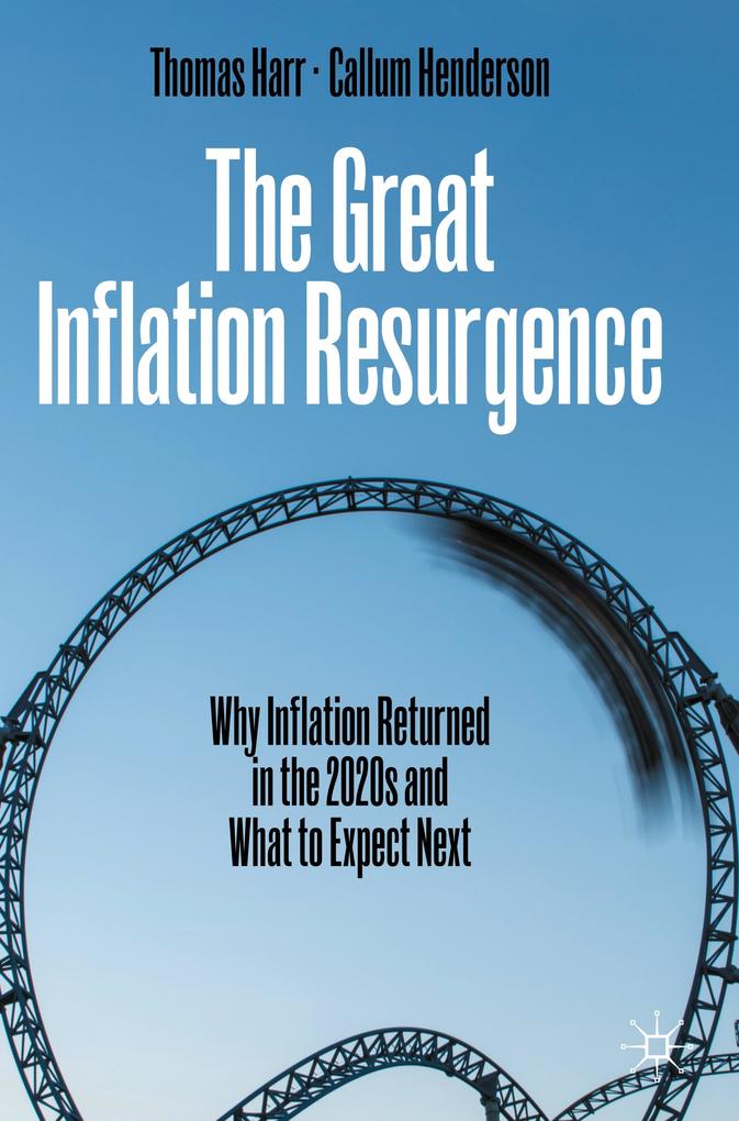 Produktbild: The Great Inflation Resurgence | Thomas Harr, Callum Henderson