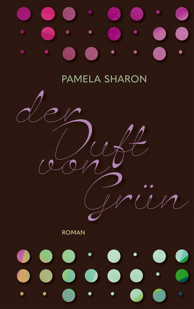 Produktbild: Der Duft von Grun | Pamela Sharon