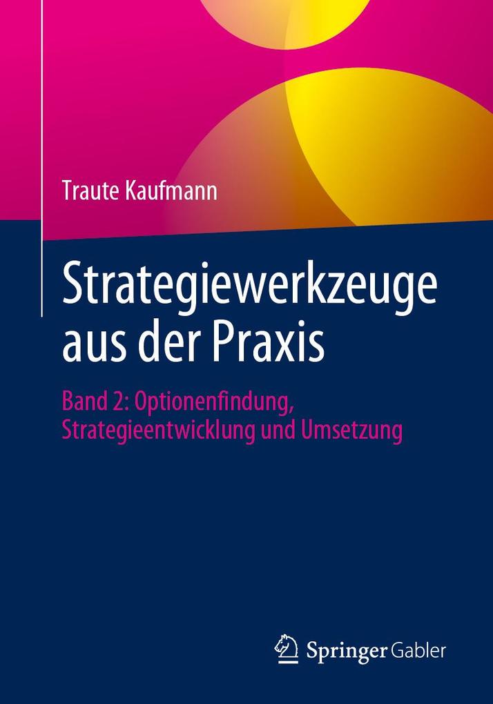 Produktbild: Strategiewerkzeuge aus der Praxis | Traute Kaufmann