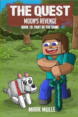 Produktbild: The Quest - Moon's Revenge Book 16 | Mark Mulle