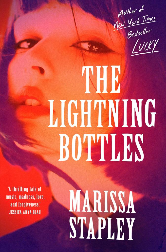 Produktbild: The Lightning Bottles | Marissa Stapley