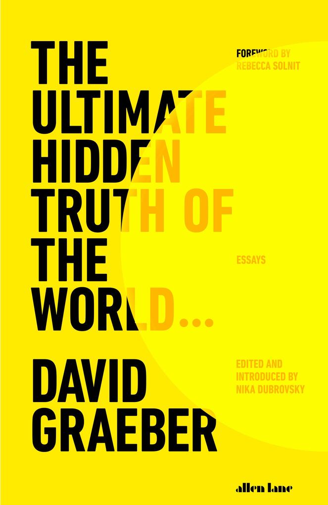 Produktbild: The Ultimate Hidden Truth of the World | David Graeber