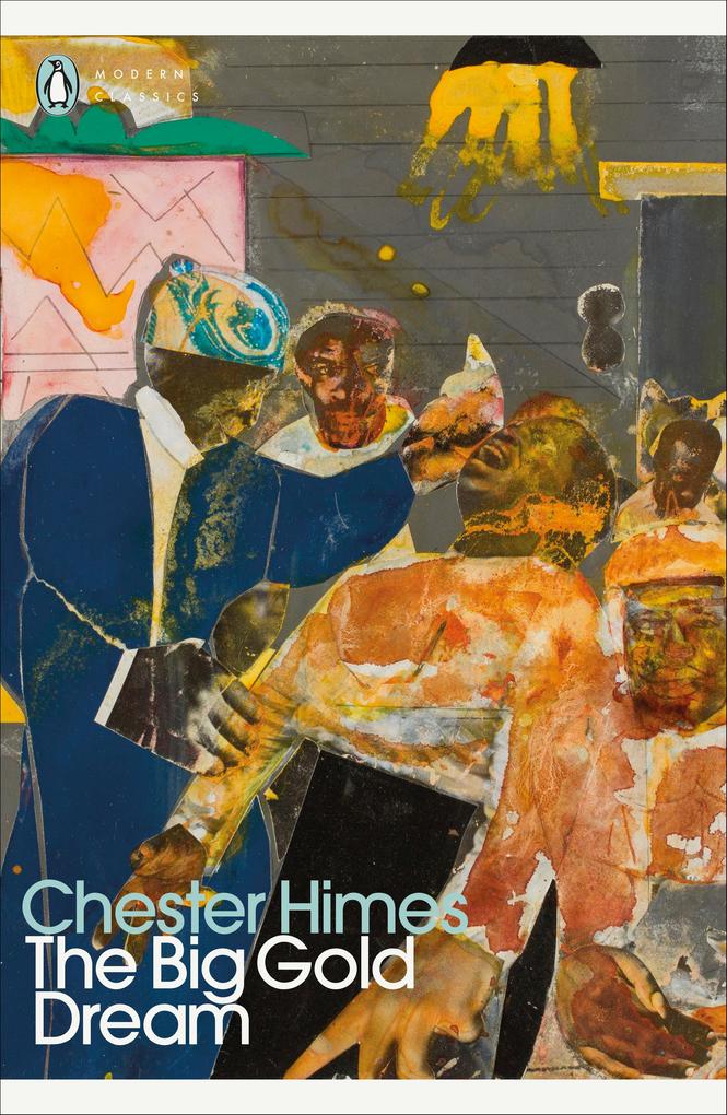 Produktbild: The Big Gold Dream | Chester Himes