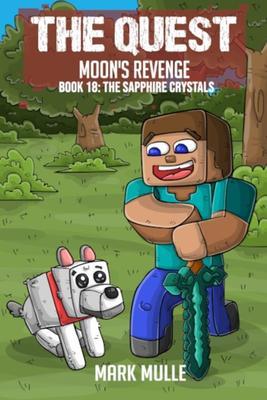 Produktbild: The Quest - Moon's Revenge Book 18 | Mark Mulle