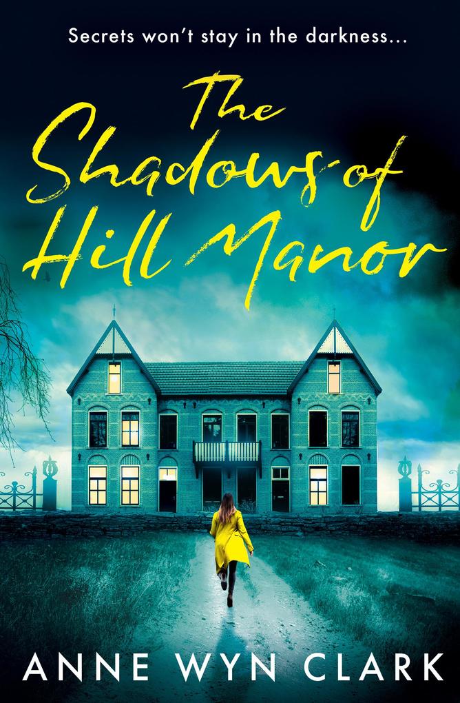 Produktbild: The Shadows of Hill Manor | Anne Wyn Clark