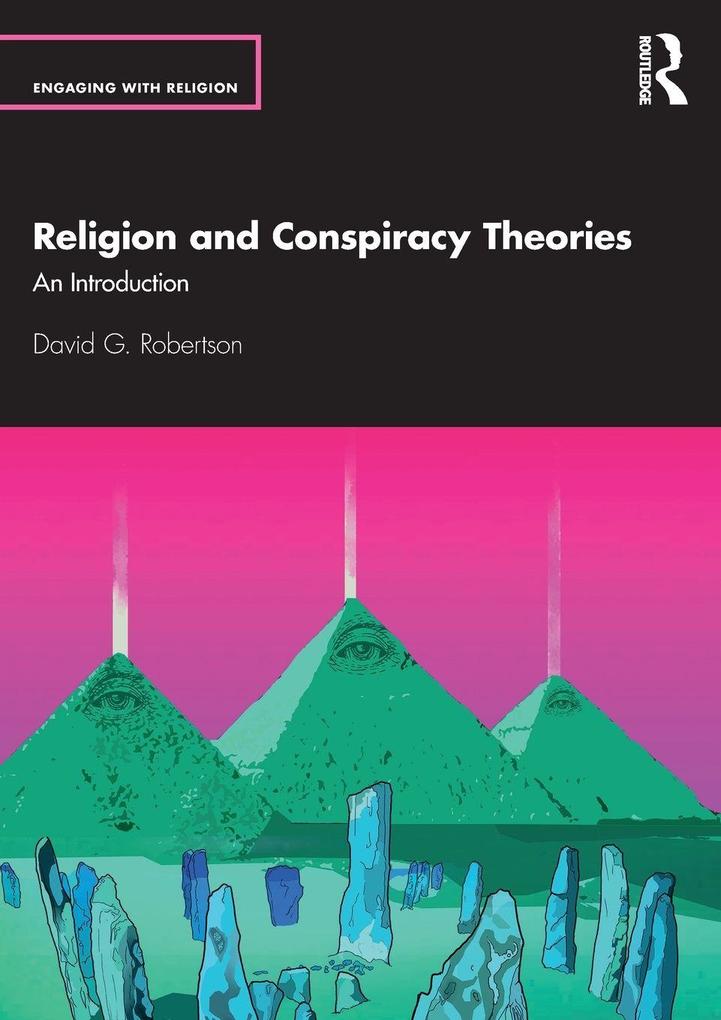 Produktbild: Religion and Conspiracy Theories | David G. Robertson