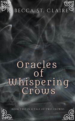 Produktbild: Oracles of Whispering Crows | Rebecca St. Claire