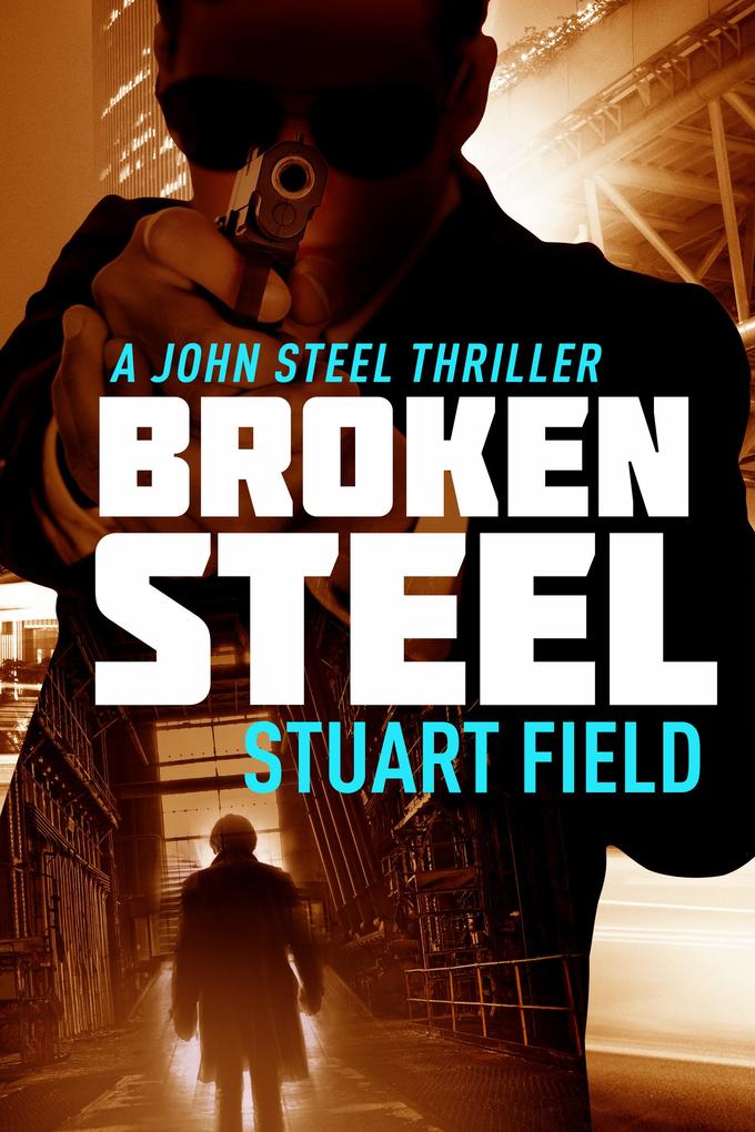 Produktbild: Broken Steel | Stuart Field