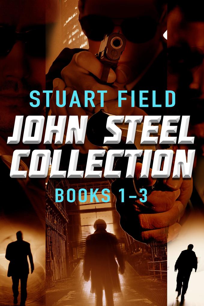 Produktbild: John Steel Collection - Books 1-3 | Stuart Field