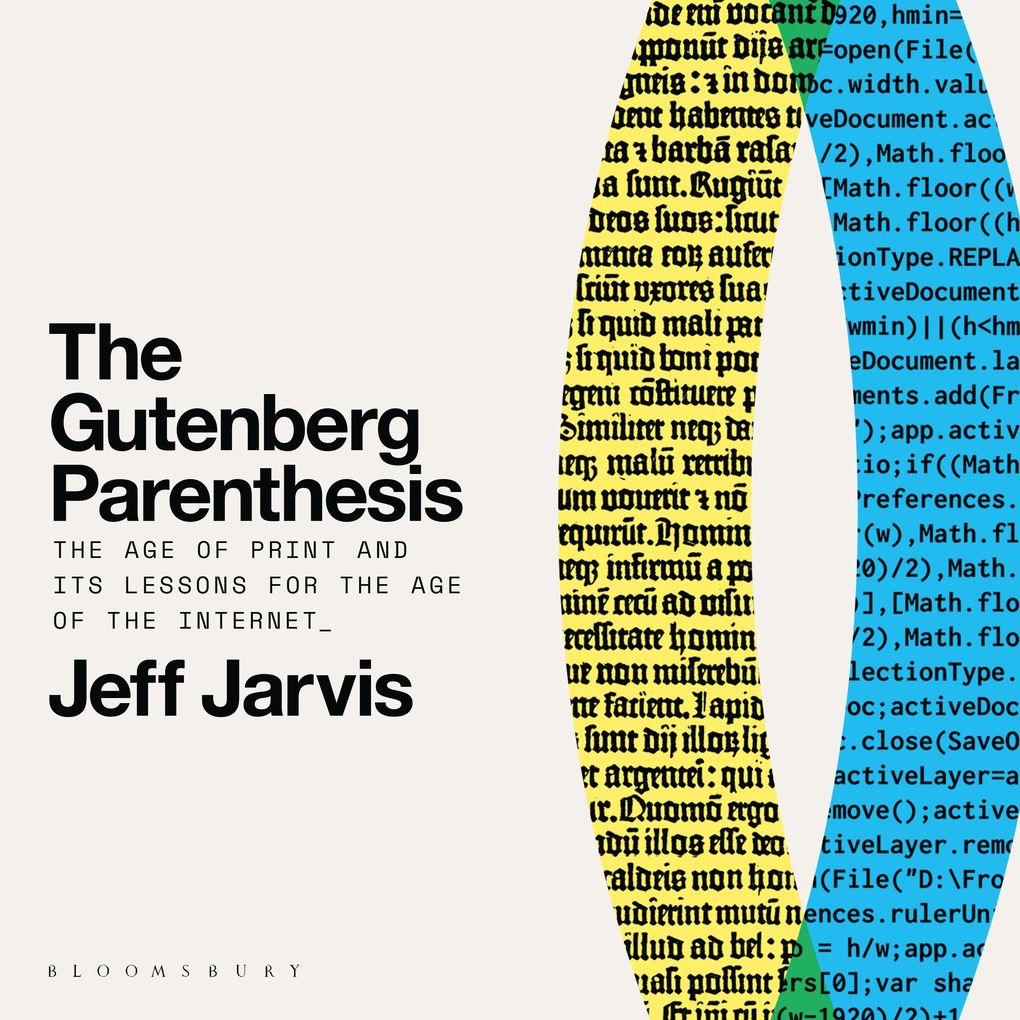 Produktbild: The Gutenberg Parenthesis | Jeff Jarvis