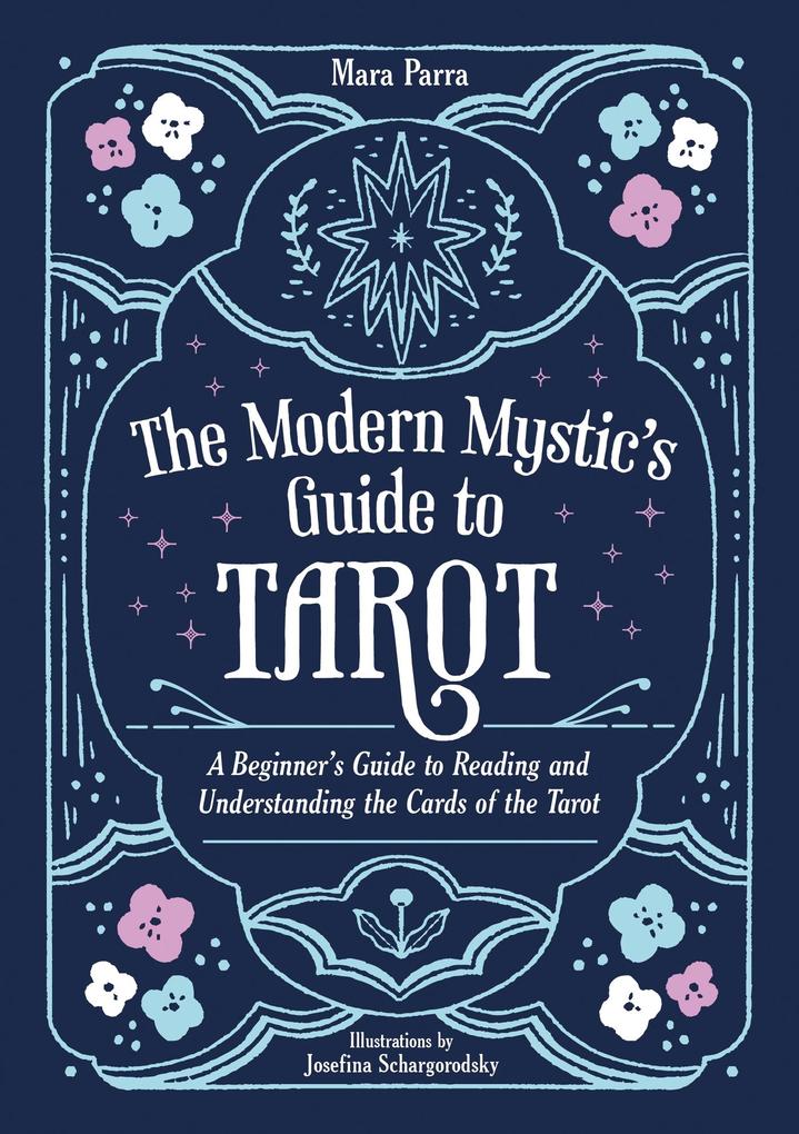 Produktbild: The Modern Mystic's Guide to Tarot | Mara Parra