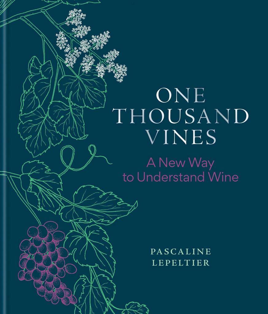 Produktbild: One Thousand Vines | Pascaline Lepeltier