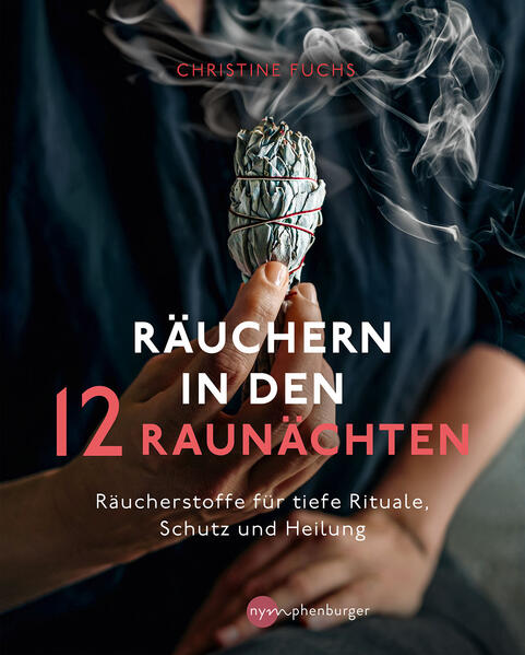 Produktbild: Räuchern in den 12 Raunächten | Christine Fuchs