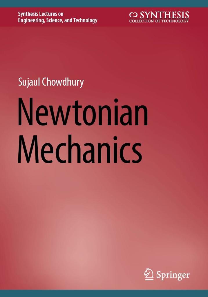 Produktbild: Newtonian Mechanics | Sujaul Chowdhury