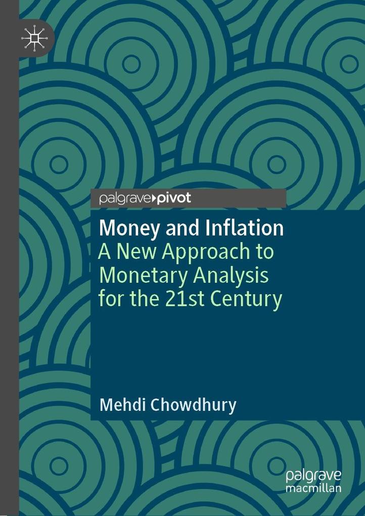 Produktbild: Money and Inflation | Mehdi Chowdhury