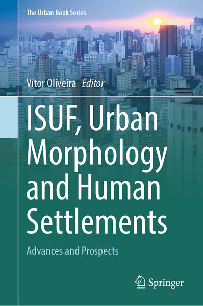 Produktbild: ISUF, Urban Morphology and Human Settlements