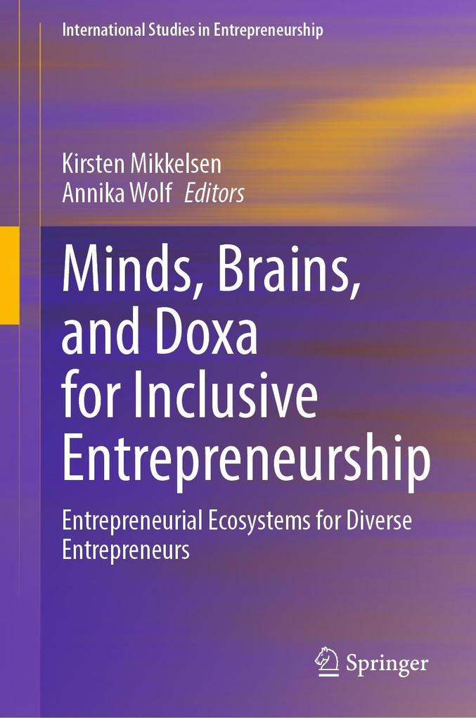 Produktbild: Minds, Brains, and Doxa for Inclusive Entrepreneurship