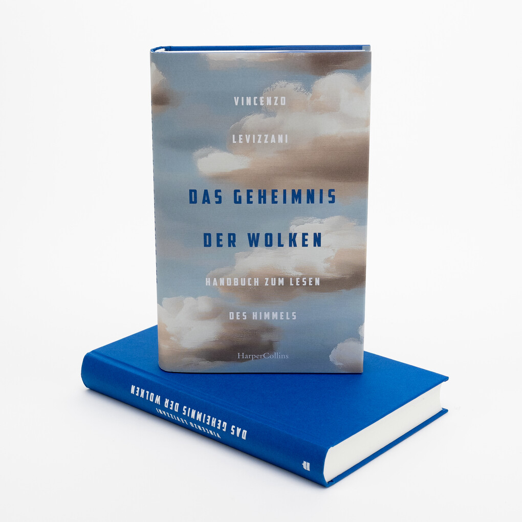 Weitere Ansicht: Das Geheimnis der Wolken. Handbuch zum Lesen des Himmels | Vincenzo Levizzani