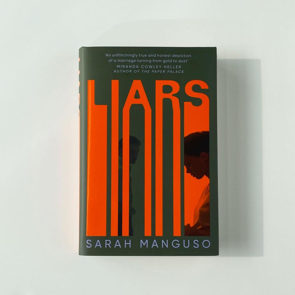 Weitere Ansicht: Liars | Sarah Manguso