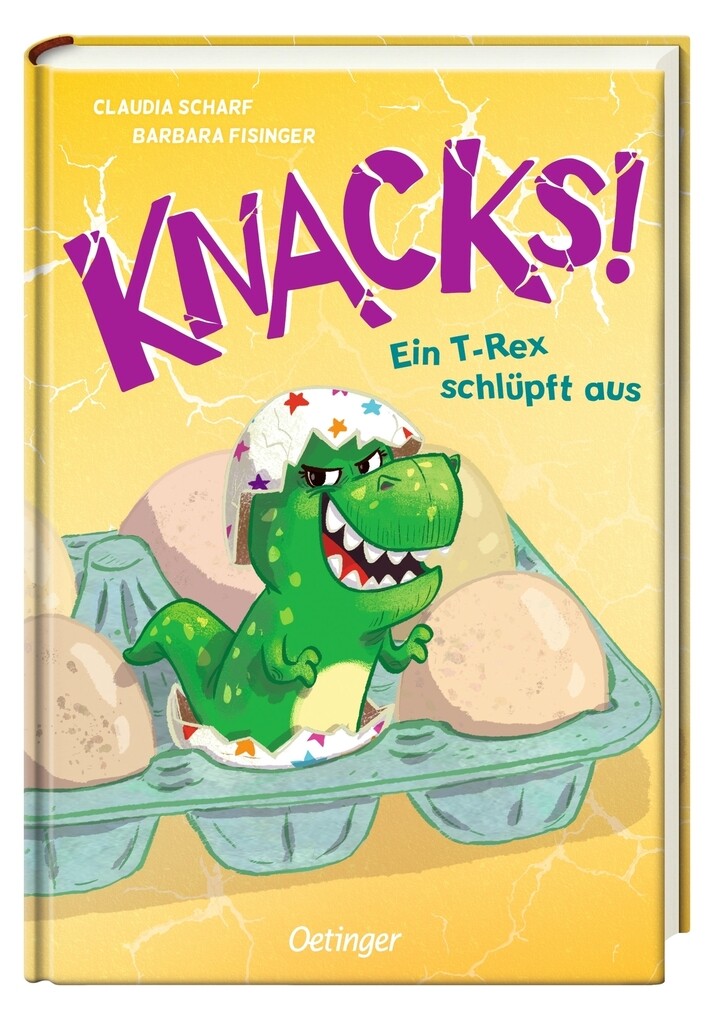Weitere Ansicht: Knacks! 1 Ein T-Rex schlüpft aus | Claudia Scharf