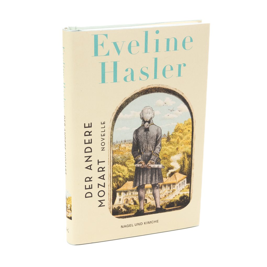 Weitere Ansicht: Der andere Mozart | Eveline Hasler