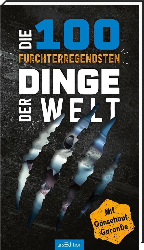 Weitere Ansicht: Die 100 furchterregendsten Dinge der Welt | Anna Claybourne