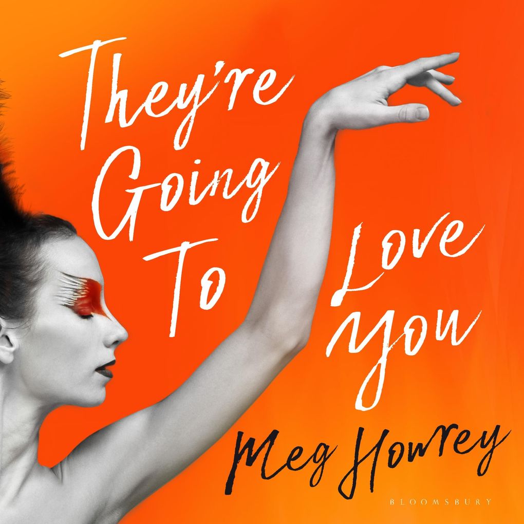 Produktbild: They're Going to Love You | Meg Howrey