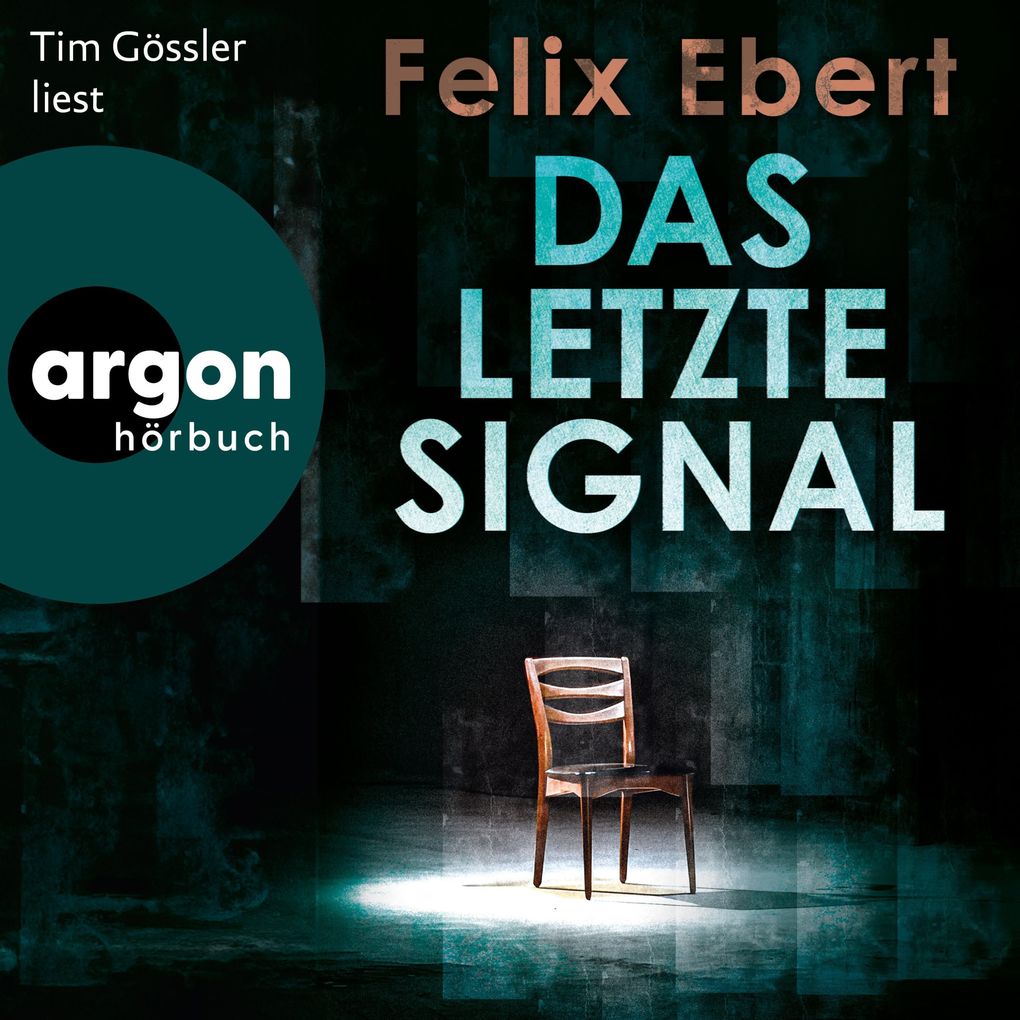 Produktbild: Das letzte Signal | Felix Ebert
