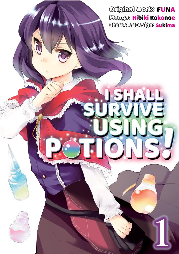 Produktbild: I Shall Survive Using Potions! (Manga) Volume 1 | Funa