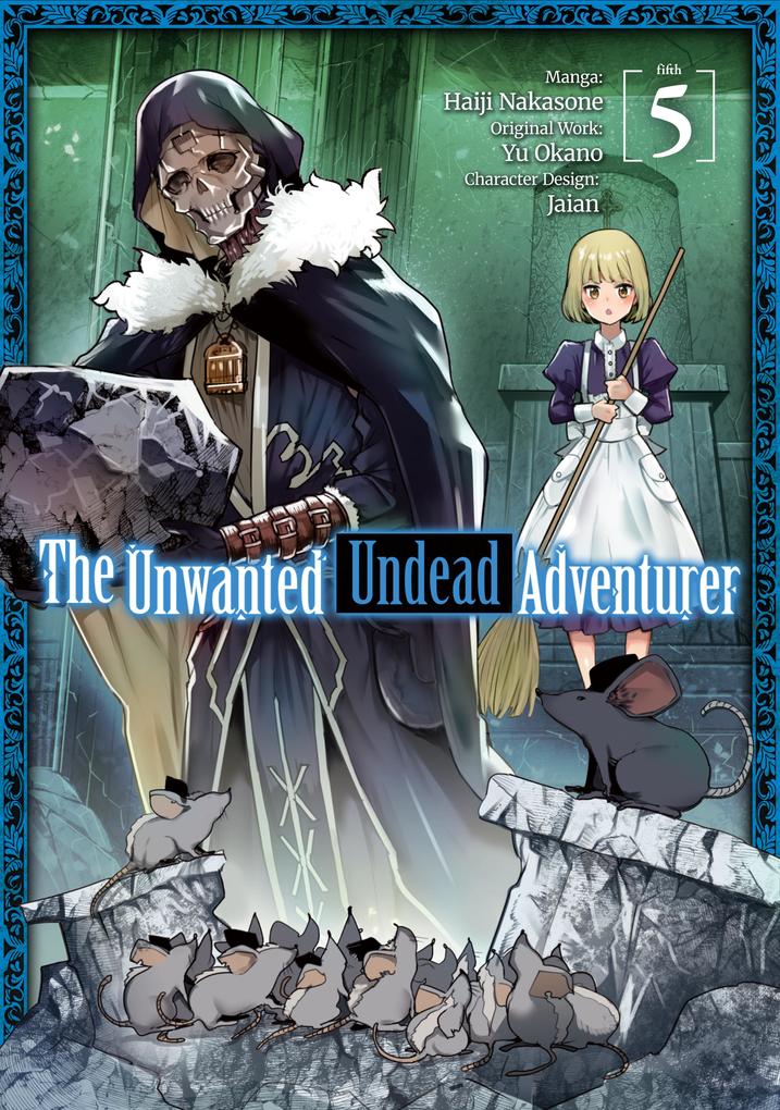 Produktbild: The Unwanted Undead Adventurer (Manga) Volume 5 | Yu Okano