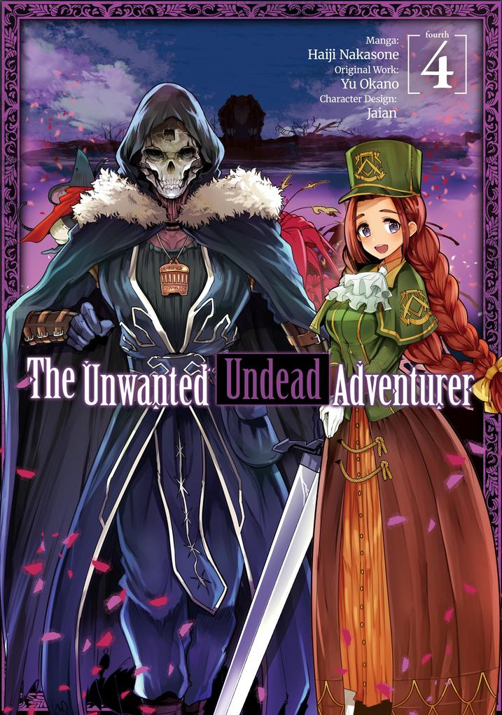 Produktbild: The Unwanted Undead Adventurer (Manga) Volume 4 | Yu Okano