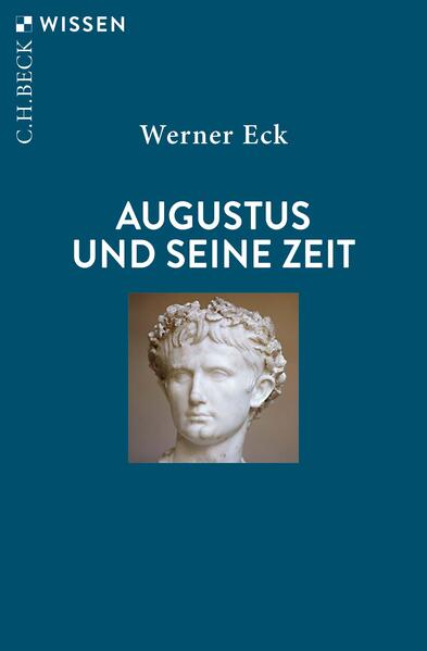 Produktbild: Augustus und seine Zeit | Werner Eck