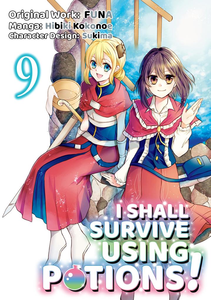 Produktbild: I Shall Survive Using Potions! (Manga) Volume 9 | Funa