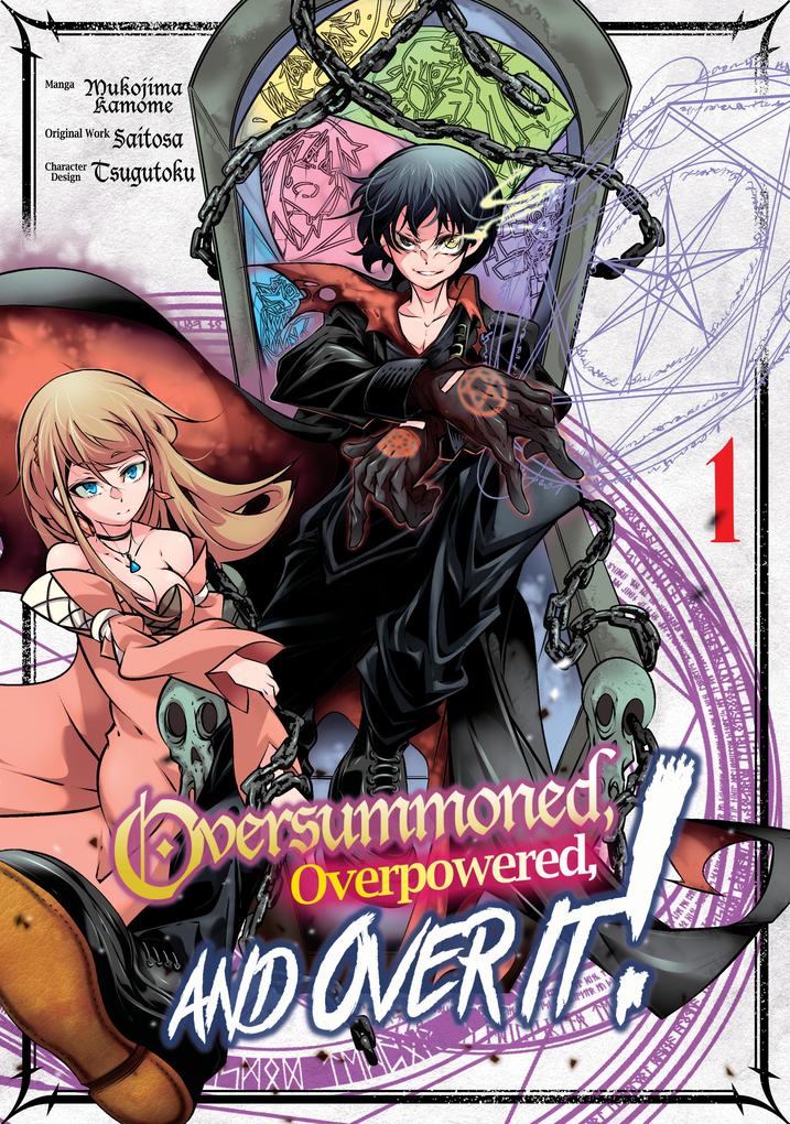 Produktbild: Oversummoned, Overpowered, and Over It! (Manga) Volume 1 | Saitosa