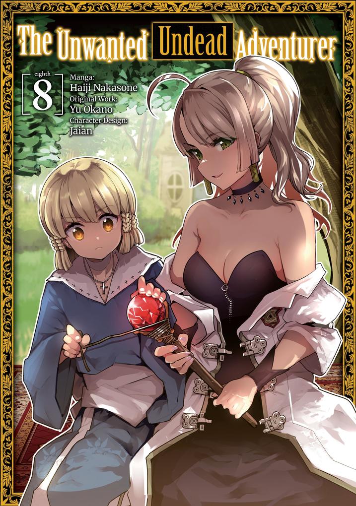 Produktbild: The Unwanted Undead Adventurer (Manga) Volume 8 | Yu Okano