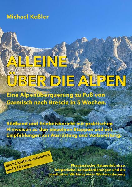 Produktbild: Alleine über die Alpen | Michael Keßler