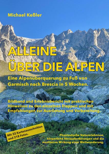 Produktbild: Alleine über die Alpen | Michael Keßler