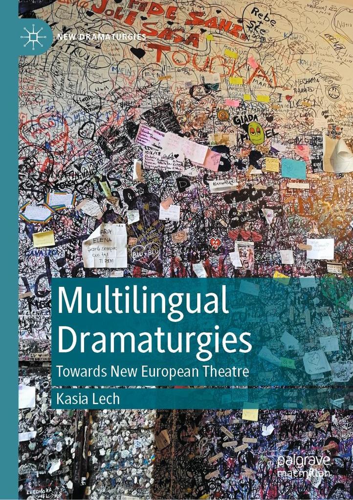 Produktbild: Multilingual Dramaturgies | Kasia Lech