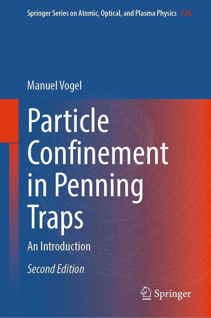 Produktbild: Particle Confinement in Penning Traps | Manuel Vogel