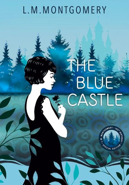 Produktbild: The Blue Castle | Lucy Montgomery