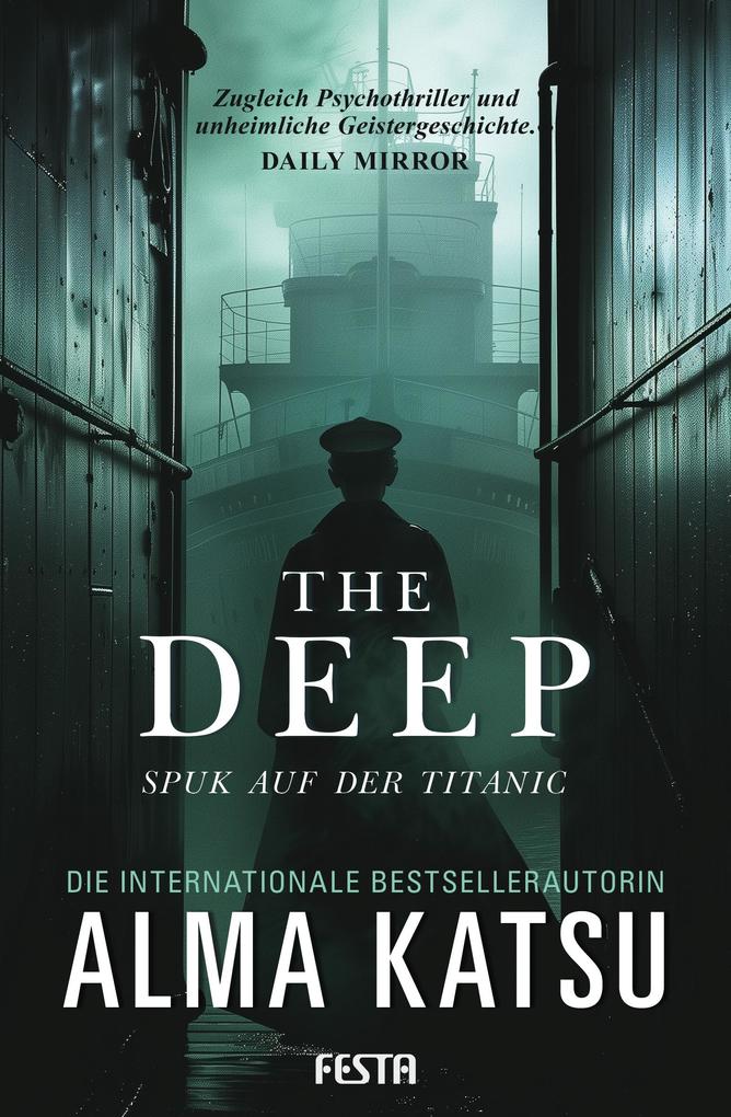 Produktbild: The Deep - Spuk auf der Titanic | Alma Katsu