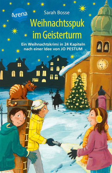 Produktbild: Weihnachtsspuk im Geisterturm. Ein Weihnachtskrimi in 24 Kapiteln nach einer Idee von Jo Pestum | Sarah Bosse