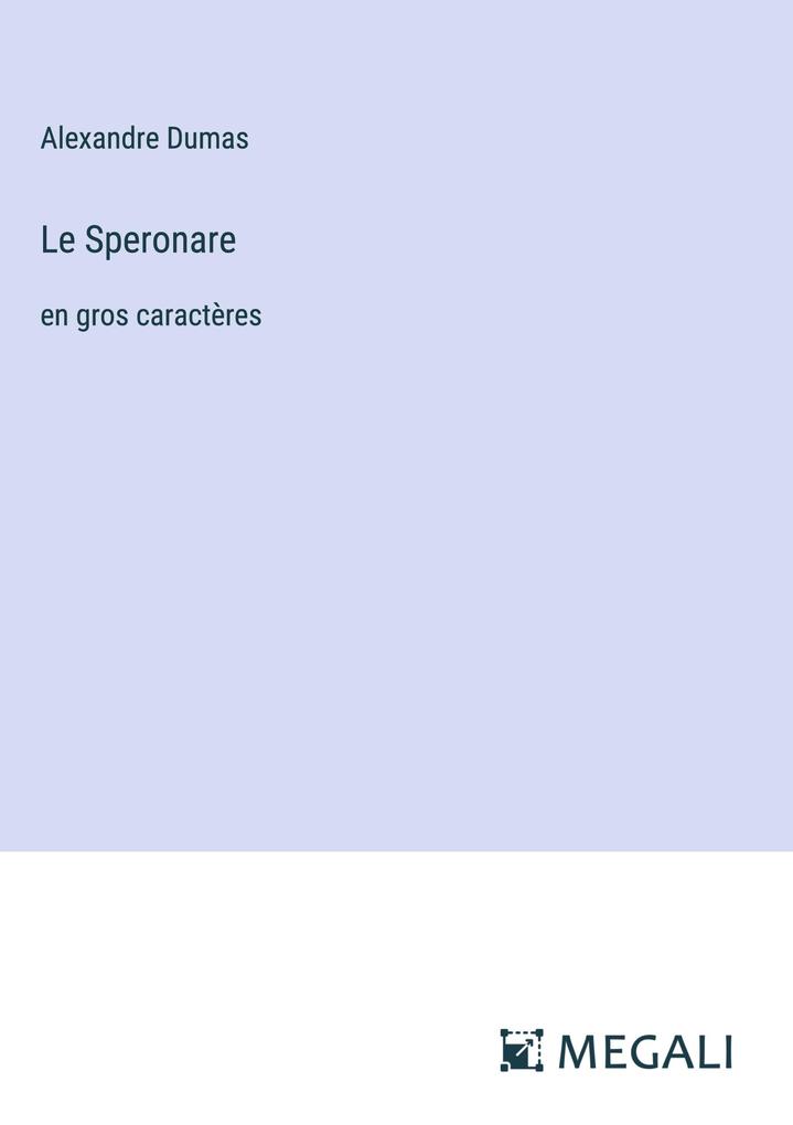 Produktbild: Le Speronare | Alexandre Dumas