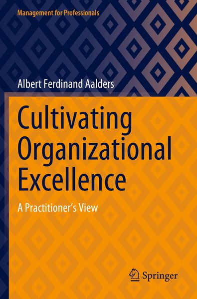 Produktbild: Cultivating Organizational Excellence | Albert Ferdinand Aalders