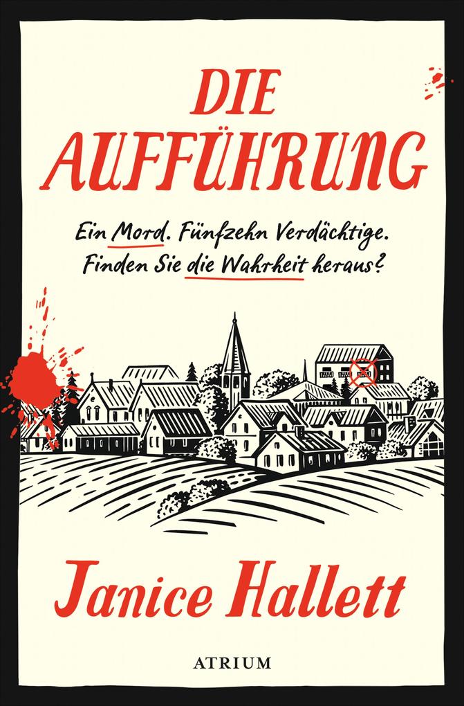 Produktbild: Die Aufführung | Janice Hallett