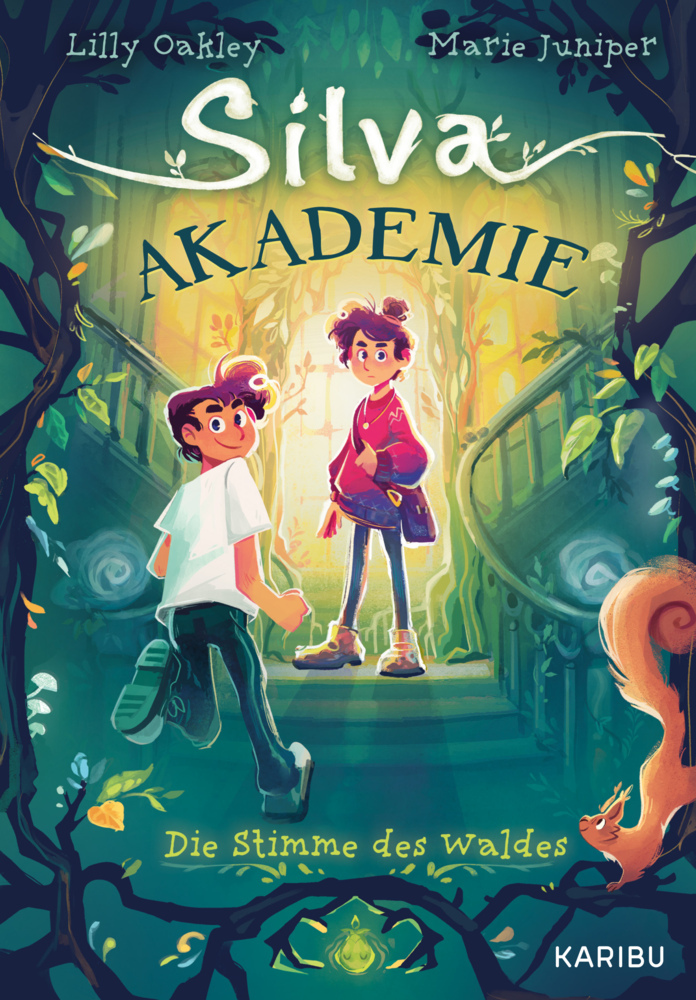 Produktbild: Silva Akademie - Die Stimme des Waldes | Lilly Oakley, Marie Juniper